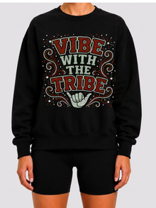 Vibe with the Tribe Crew Neck