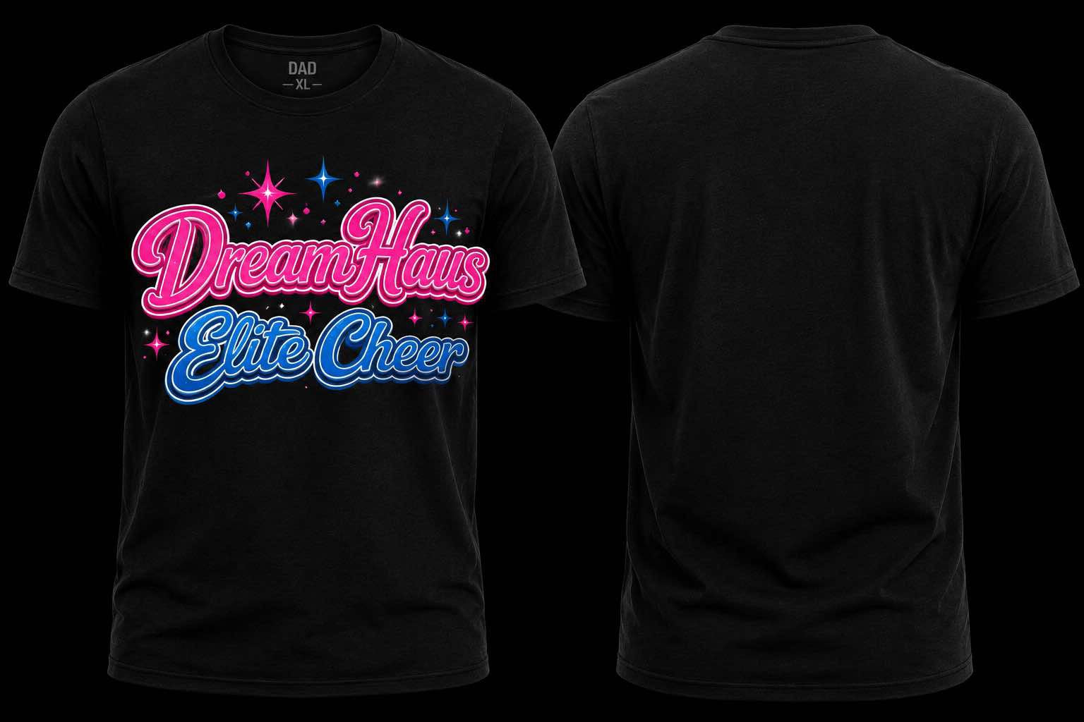 Dream Haus Elite Cheer Dad T-Shirt